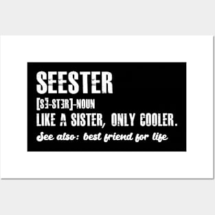 Seester Definition Mom Sister Friend Sister Posters and Art